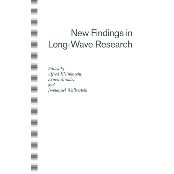 New Findings in Long-Wave Research, (Paperback)
