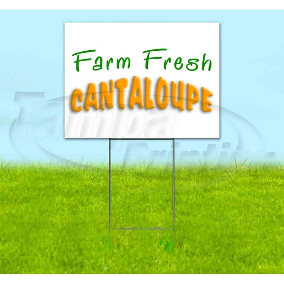 Farm Fresh Cantaloupe (18" x 24") Yard Sign, Includes Metal Step Stake