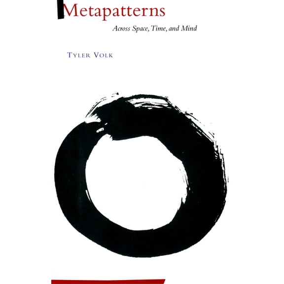 Metapatterns: Across Space, Time, and Mind, (Hardcover)