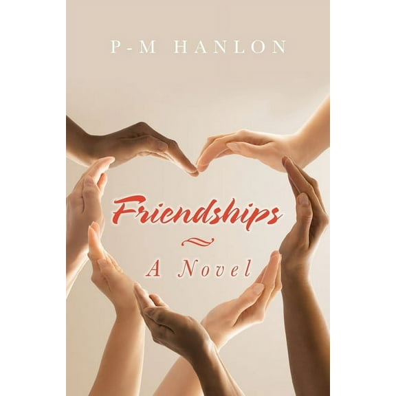 Friendships, (Paperback)