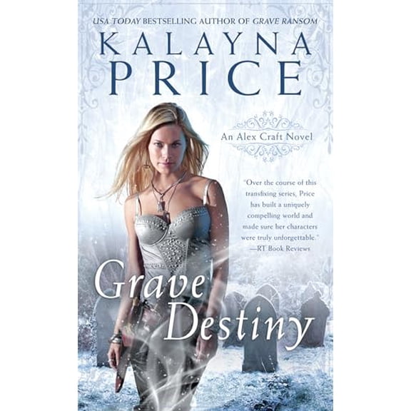 Pre-Owned Grave Destiny (Mass Market Paperback) 0451416597 9780451416599