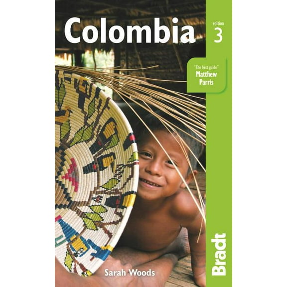 Bradt Travel Guide: Colombia (Edition 3) (Paperback)