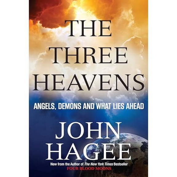 Pre-Owned The Three Heavens: Angels, Demons and What Lies Ahead (Paperback) 1617953695 9781617953699
