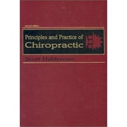 Principles and Practices of Chiropractic Techniques, Used [Hardcover]