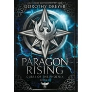 Paragon Rising  Hardcover  1952667348 9781952667343 Dorothy Dreyer