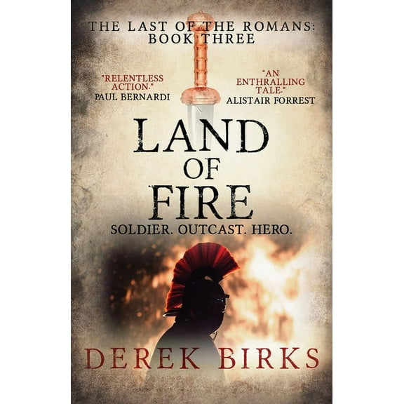 The Last of the Romans Land of Fire, Book 3, (Paperback)