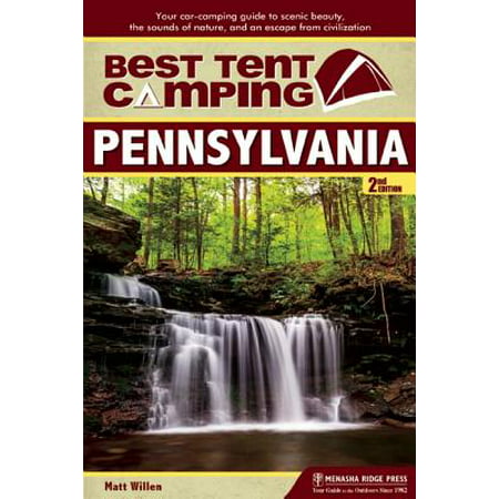 Best Tent Camping: Pennsylvania - eBook