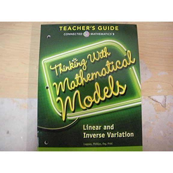 Pre-Owned Connected Mathematics 3 TEACHERS GUIDE Grade 8: Thinking With Mathematical Models: Linear and Inverse Variation Copyright 2014 (Paperback) 0133276627 9780133276626