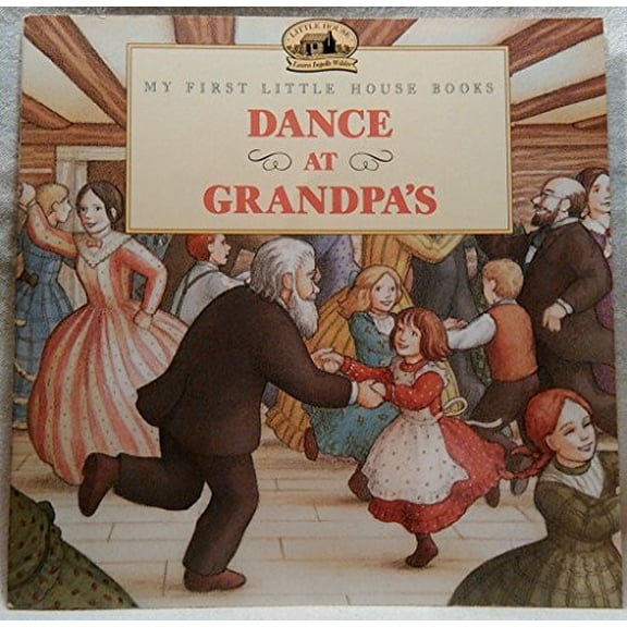 Pre-Owned Dance at Grandpa's (Little House Prequel) Paperback
