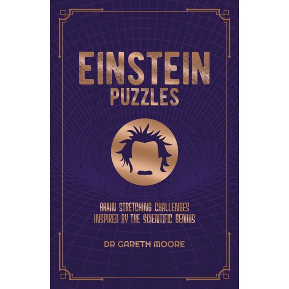 Pre-Owned Einstein Puzzles: Brain Stretching Challenges Inspired by the Scientific Genius (Paperback) 1839404892 9781839404894