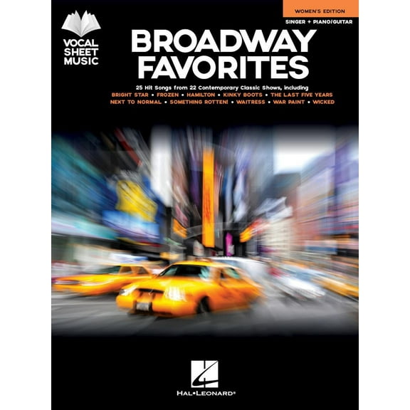 Hal Leonard Broadway Favorites - Women's Edition (Vocal Sheet Music) Singer Piano/Guitar Songbook