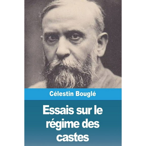 Essais sur le rÃ©gime des castes, (Paperback)