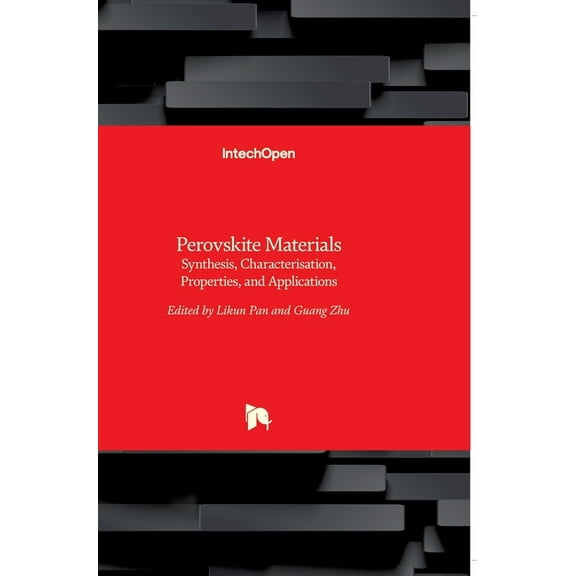 Perovskite Materials: Synthesis, Characterisation, Properties, and Applications (Hardcover)