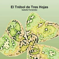El TrÃ©bol de Tres Hojas, (Paperback)