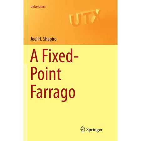 UPC: 9783319802510 | Universitext: A Fixed-Point Farrago (Paperback)