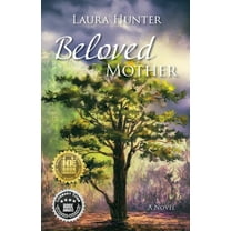 Beloved Mother (Paperback) by Laura Hunter, Maria Yasaka Beck