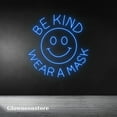 thumbnail image 2 of Glowneon Be Kind Wear A Mask Neon Sign, Be Kind Wear A Mask Face Led Light, Face Wear A Mask Led, 2 of 4