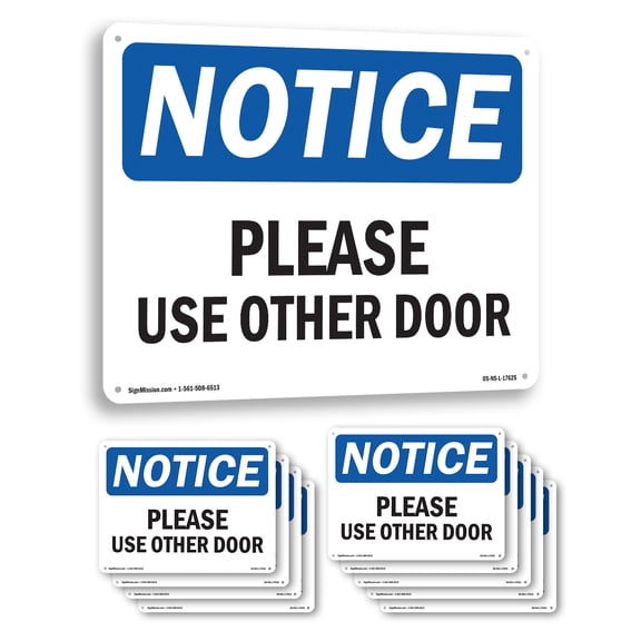 Please Use Other Door OSHA Notice Aluminum Sign 14 Inch x 10 Inch - 10 Pack