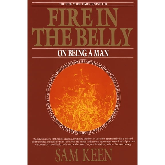 Fire in the Belly: On Being a Man, (Paperback)