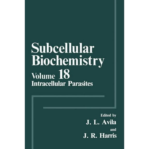 Subcellular Biochemistry Intracellular Parasites, Book 18, (Paperback)