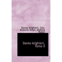 Dante Alighieri, Tomo II (Paperback)