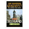 Jaw-Dropping Geography: Fun Learning Facts about Super Scotland: Illustrated Fun Learning for Kids