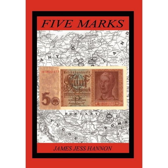 Five Marks (Hardcover) by James Jess Hannon