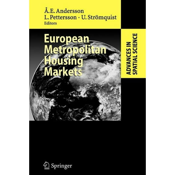 Advances in Spatial Science European Metropolitan Housing Markets, (Paperback)