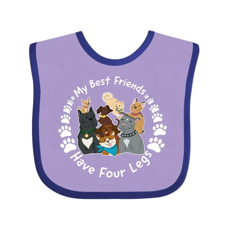

Inktastic My Best Friends Have 4 Legs with Cute Dog Family Gift Baby Boy or Baby Girl Bib