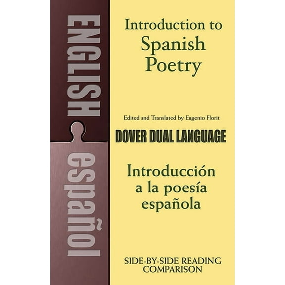 Dover Dual Language Spanish Introduction to Spanish Poetry, (Paperback)