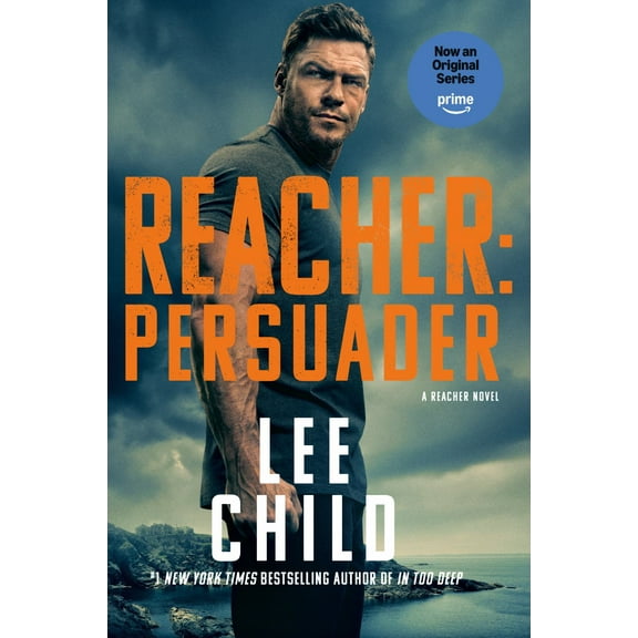 Reacher: Persuader (MTI): A Reacher Novel (Media tie-in) (Paperback)
