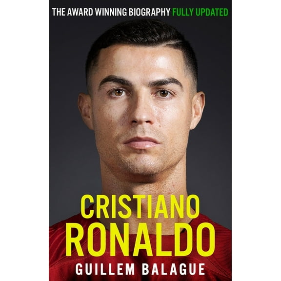 Cristiano Ronaldo: The Biography, (Paperback)