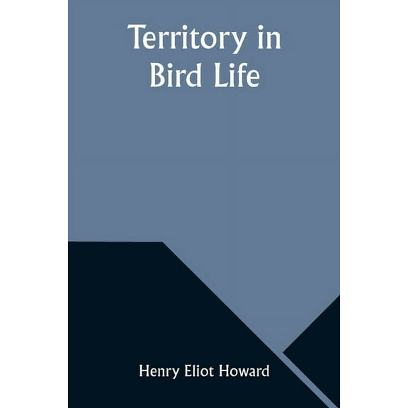 Territory in Bird Life, (Paperback)