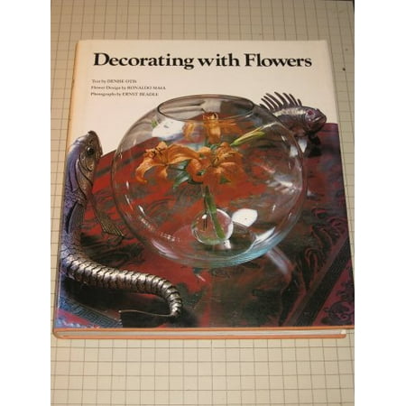 Decorating With Flowers, Used [Hardcover]