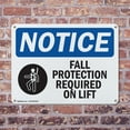 thumbnail image 4 of (2 Pack) Fall Protection Required On Lift OSHA Notice Sign 18 Inch X 12 Inch Plastic Sign, Weather Resistant, UV Protected for Workplace, Business, and Construction Site, Made in the, 4 of 8