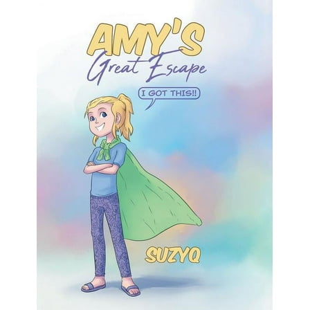 Amy's Great Escape (Hardcover)