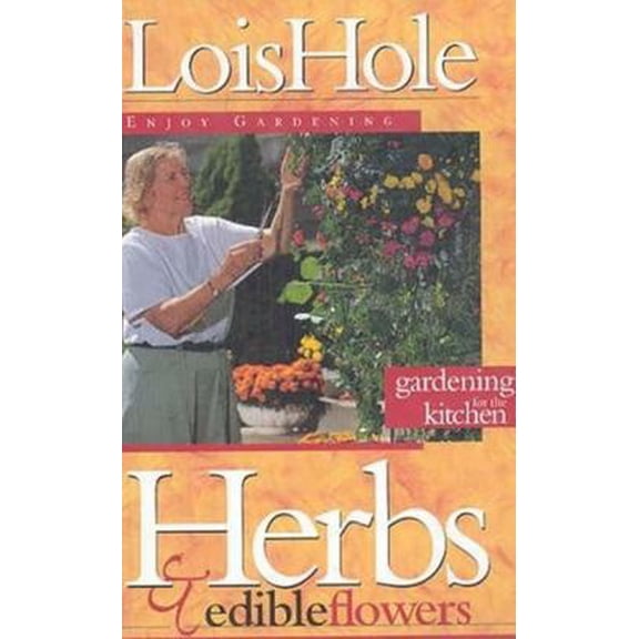 Pre-Owned Herbs and Edible Flowers (Paperback) 0968279139 9780968279137