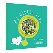 My Little Love : A Baby Book for the First Year (Baby Memory Book, Baby Shower Gifts, Baby Keepsake Book) (Diary)