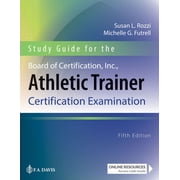 Study Guide for the Board of Certification, Inc., Athletic Trainer Certification Examination, (Paperback)