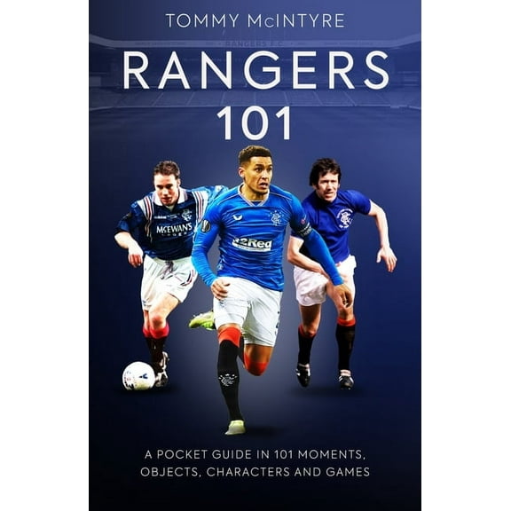 Rangers 101: A Pocket Guide to in 101 Moments, Stats, Characters and Games (Paperback)