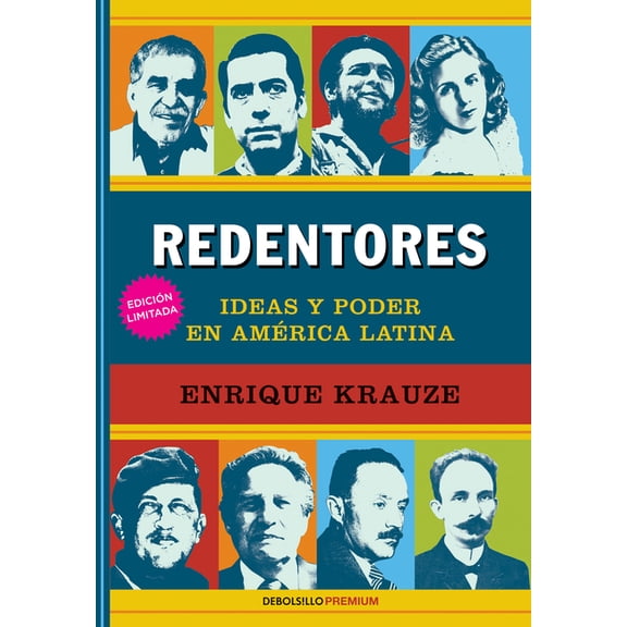 Redentores: Ideas Y Poder En AmÃ©rica Latina / Redeemers: Ideas and Power in Latin America, (Paperback)