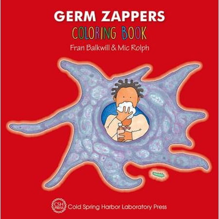 Germ Zappers Coloring Book Enjoy Your Cells Color And Learn Series Book 2 Walmart Com