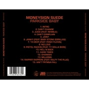 Moneysign Suede - Parkside Baby - Music & Performance - CD