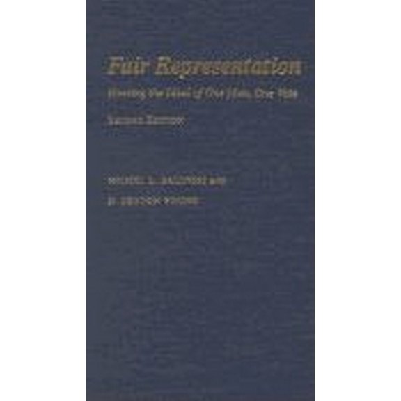 Fair Representation: Meeting the Ideal of One Man, One Vote, (Paperback)