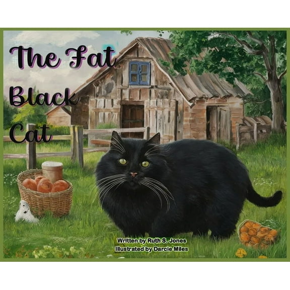 The Fat Black Cat, (Hardcover)