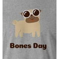 thumbnail image 2 of 9 Crowns Funny Noodles No Bones Pug T-shirt (Large, Bonesday3-Grey), 2 of 3