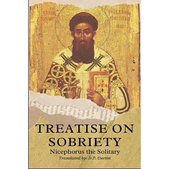 Treatise on Sobriety, (Paperback)