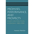 thumbnail image 1 of Promises, Performance, and Prospects: Essays on Political Economy, 1980â1998, 1 of 1
