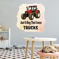 thumbnail image 3 of Watercolor Decal Just A Boy That Loves Trucks Bedroom Wall Decal for Children Removable Red Truck Vehicle Art Design Cute Themed Room Decal - Size: 30 In x 30 In, 3 of 5