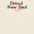 thumbnail image 3 of CafePress - Proud New Dad GIRL Light T Shirt - Men's Classic Graphic T-Shirt, 3 of 4
